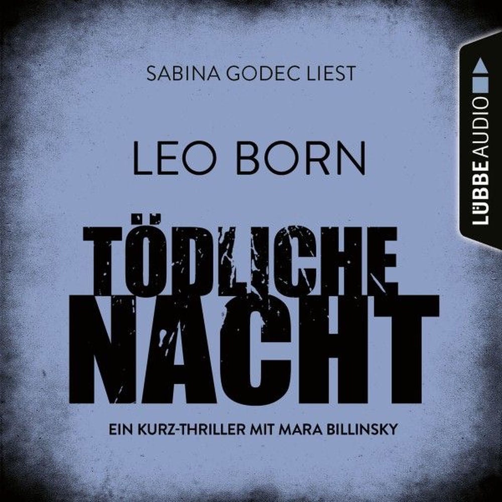 Tödliche Nacht - Ein Kurz-Thriller mit Mara Billinsky