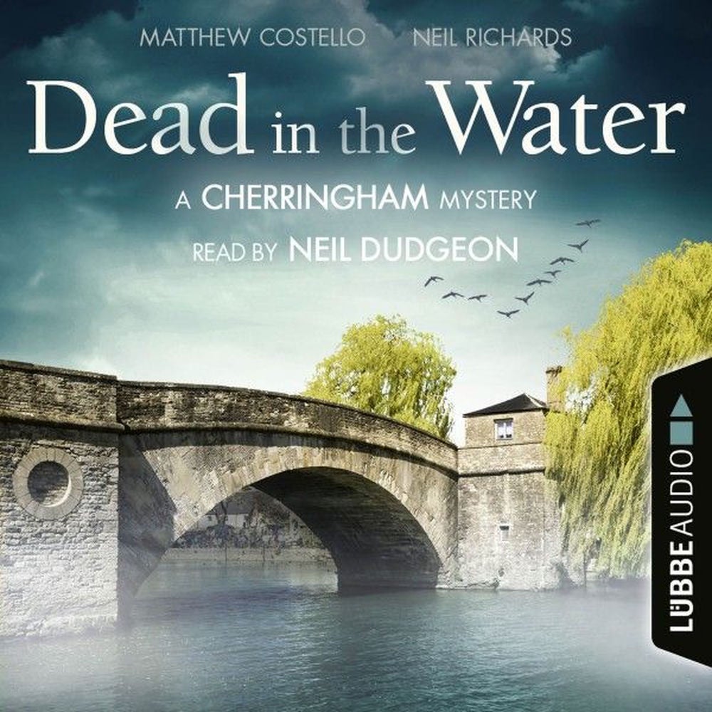 Dead in the Water - The Cherringham Novels: A Cherringham Mystery 1