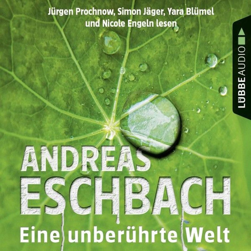 Eine unberührte Welt - Gesammelte Erzählungen
