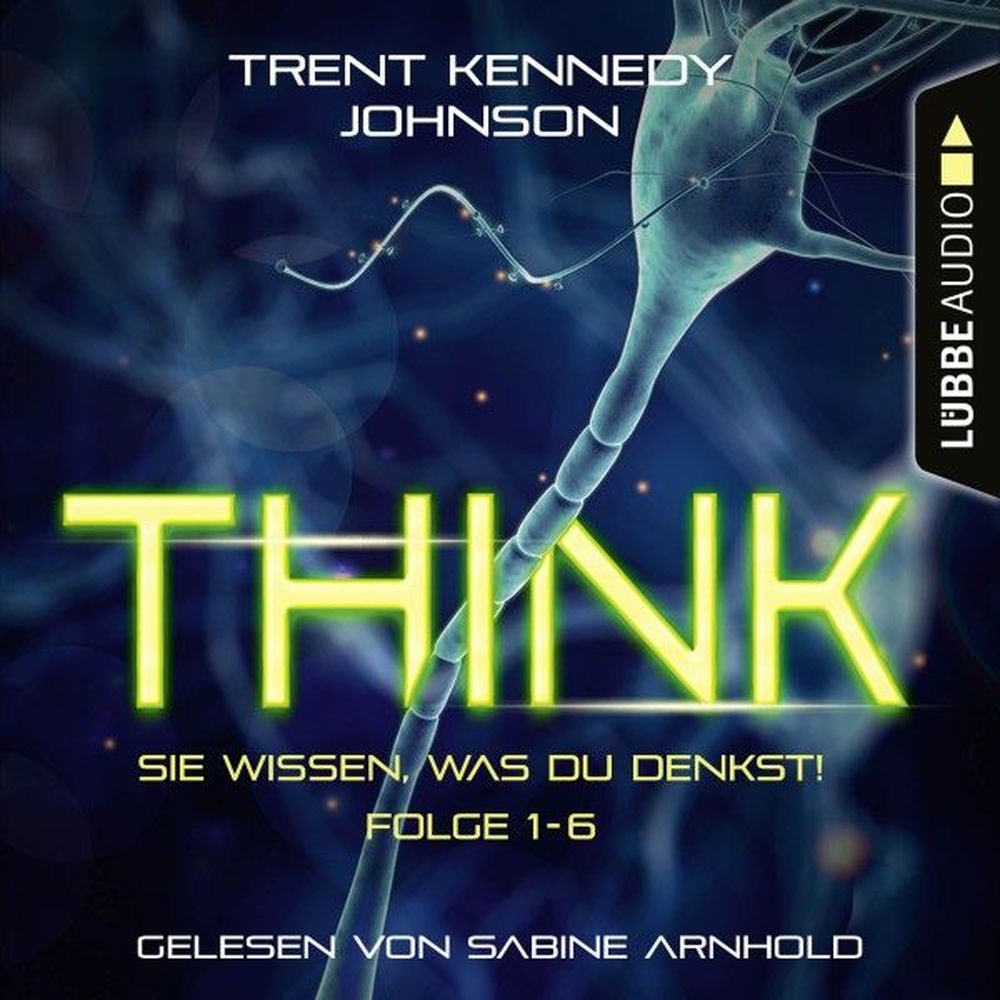 THINK: Sie wissen, was du denkst, Folge 1-6: Sammelband