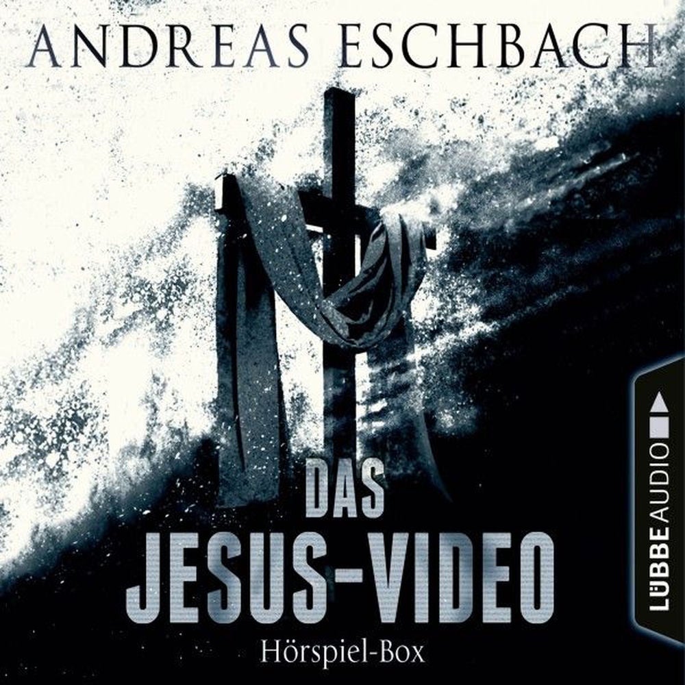 Das Jesus-Video, Folge 1-4: Die komplette Hörspiel-Reihe nach Andreas Eschbach