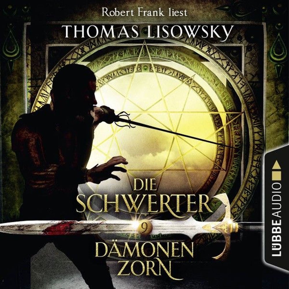 Dämonenzorn - Die Schwerter - Die High-Fantasy-Reihe 9