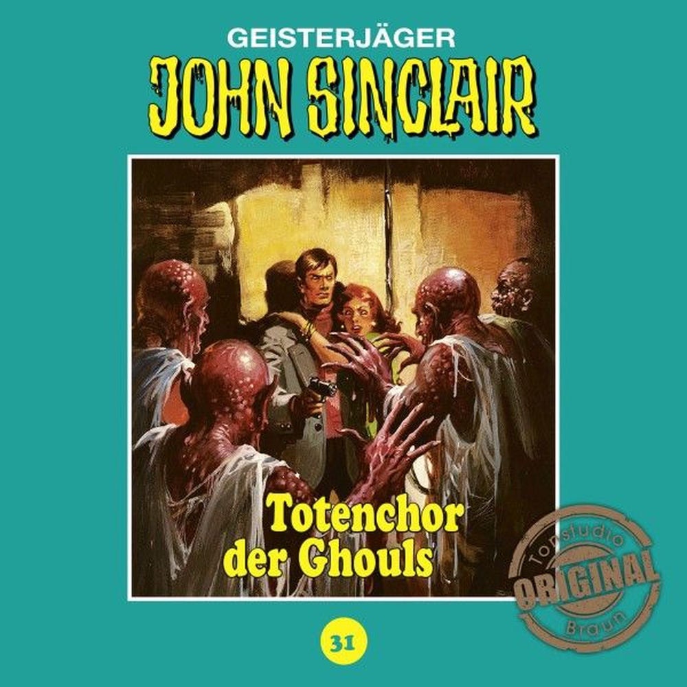 Tonstudio Braun, Folge 31: Totenchor der Ghouls