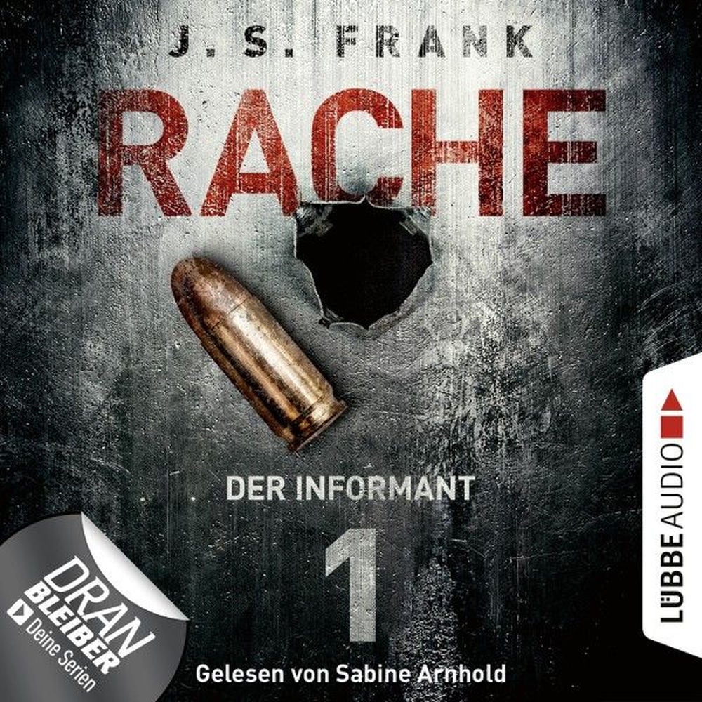 Der Informant - RACHE, Folge 1