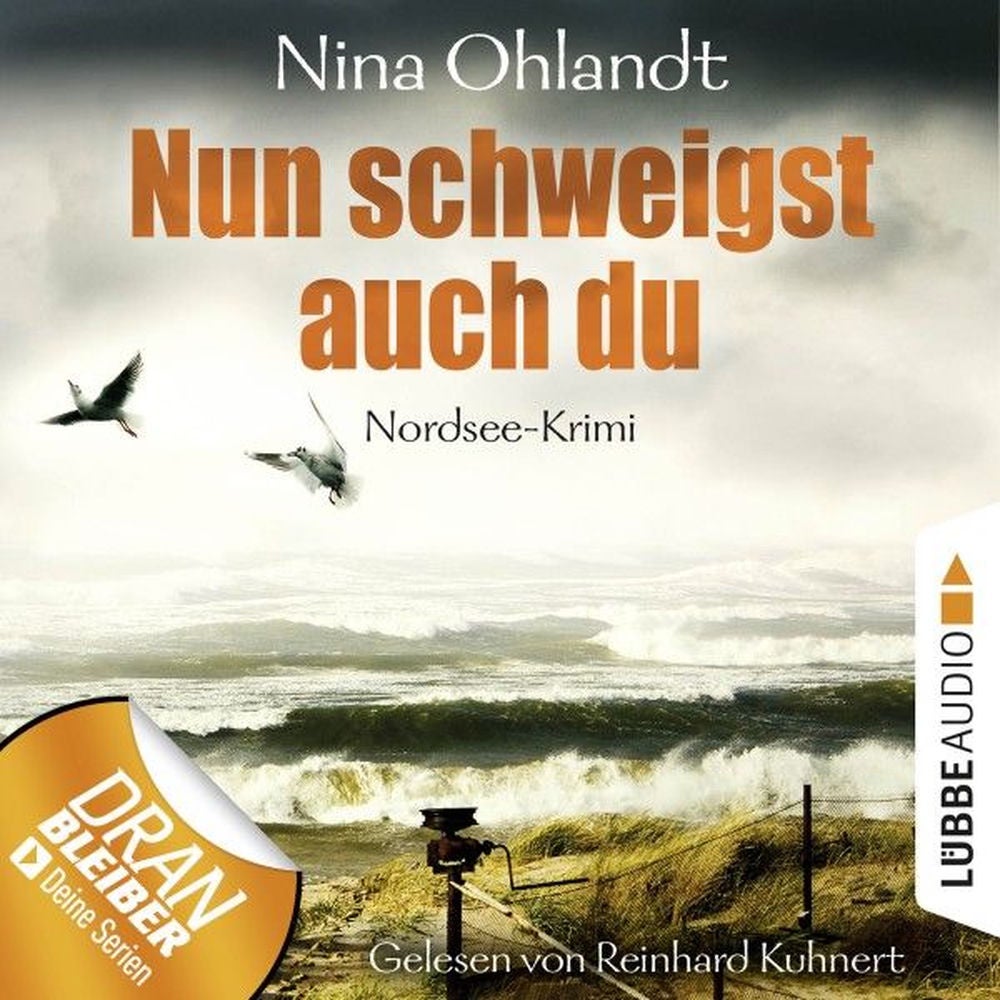 Nun schweigst auch du - John Benthien: Die Jahreszeiten-Reihe 4