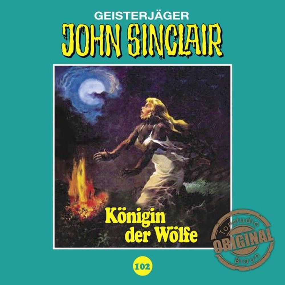 Tonstudio Braun, Folge 102: Königin der Wölfe. Teil 2 von 2