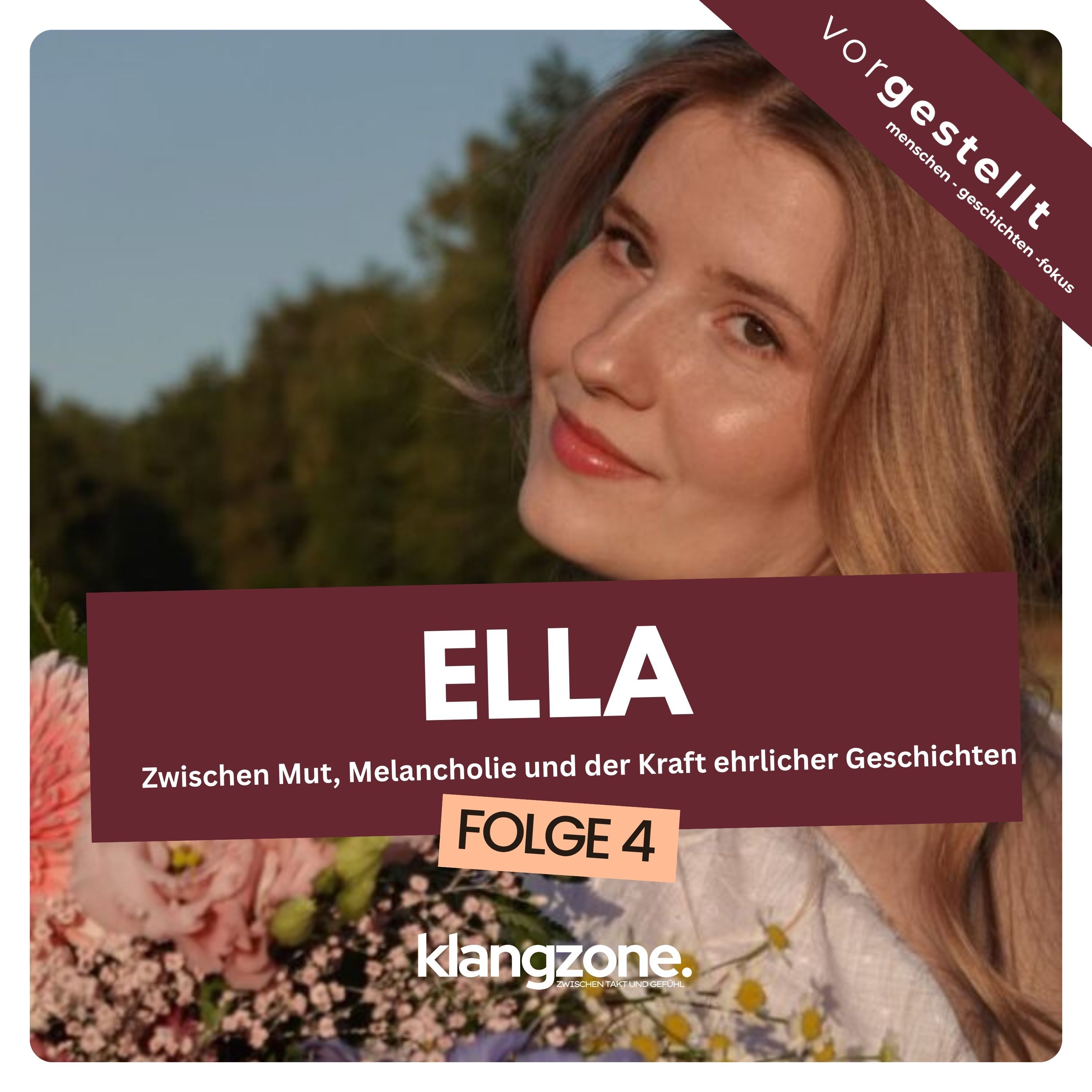 ELLA – Zwischen Mut, Melancholie und der Kraft ehrlicher Geschichten