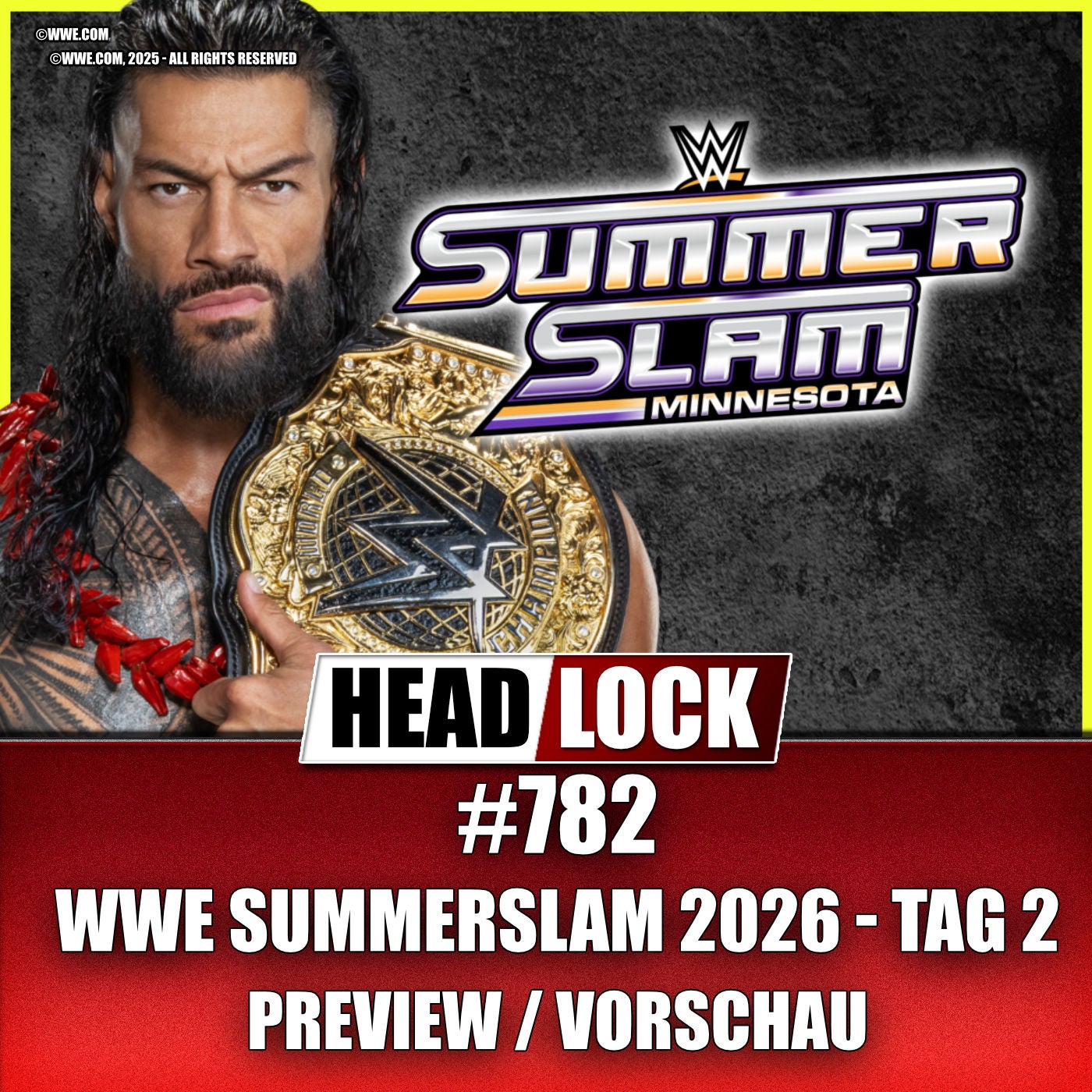 WWE SummerSlam 2026 - Sonntag (PREVIEW / VORSCHAU) 🔥 Reigns vs. Rollins als würdiger Abschluss?