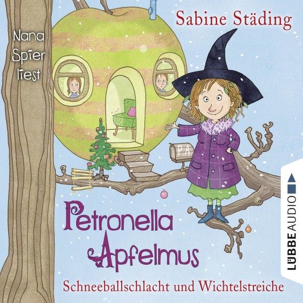 Schneeballschlacht und Wichtelstreiche - Petronella Apfelmus, Teil 3