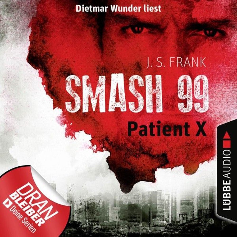 Patient X - Smash99, Folge 3