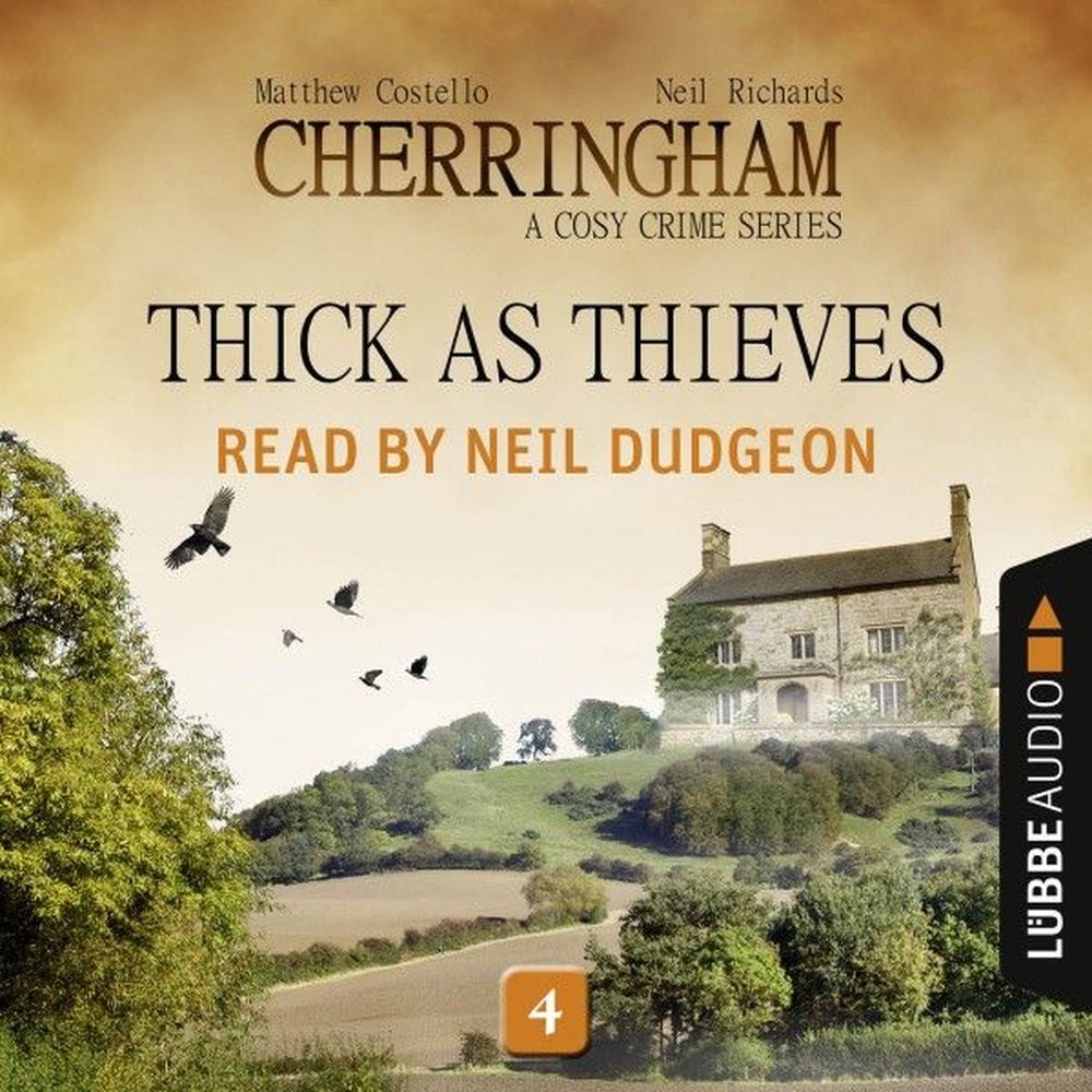 Thick as Thieves - Cherringham - A Cosy Crime Series: Mystery Shorts 4