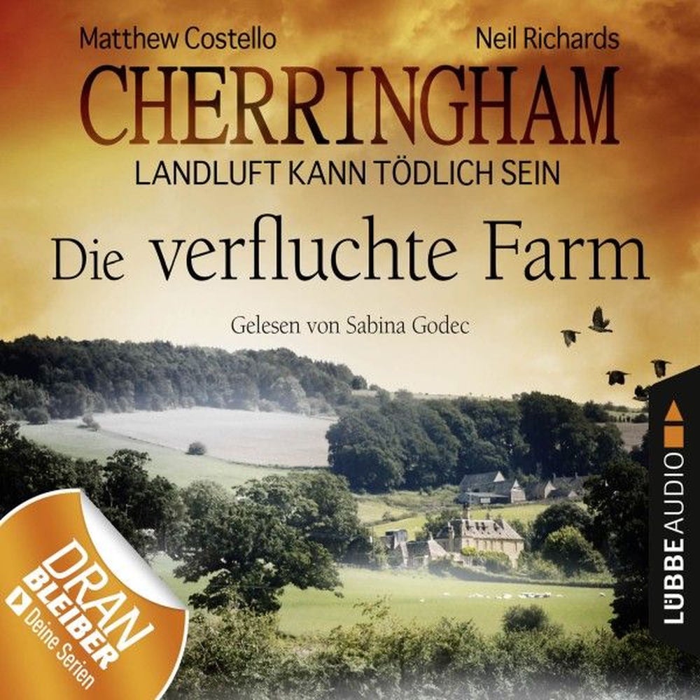 Cherringham - Landluft kann tödlich sein, Folge 6: Die verfluchte Farm