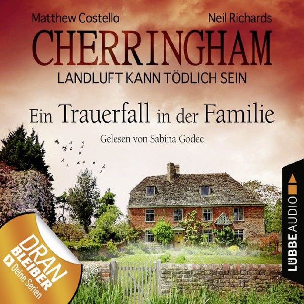Cherringham - Landluft kann tödlich sein, Folge 24: Ein Trauerfall in der Familie