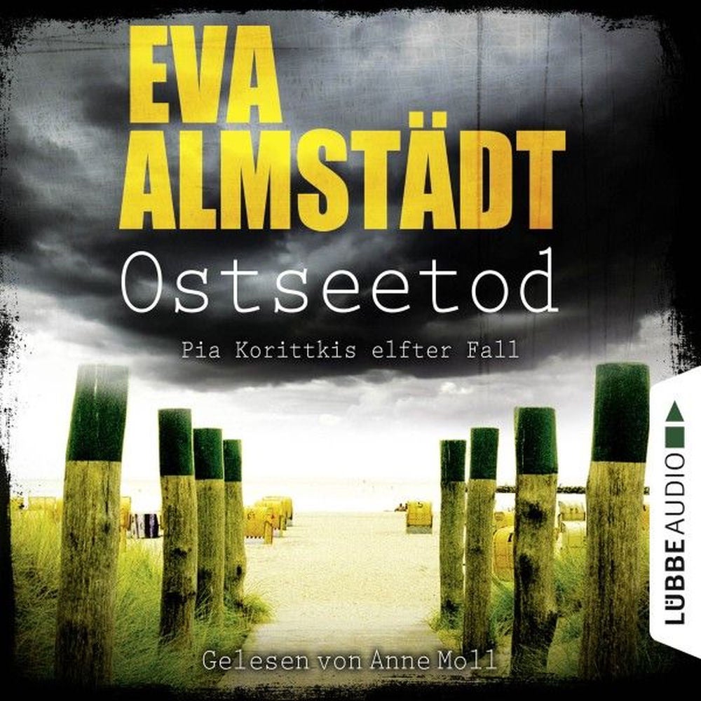 Ostseetod - Pia Korittkis elfter Fall - Kommissarin Pia Korittki 11