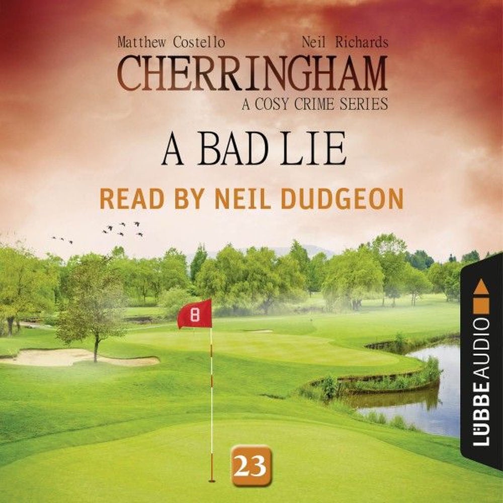 A Bad Lie - Cherringham - A Cosy Crime Series: Mystery Shorts 23