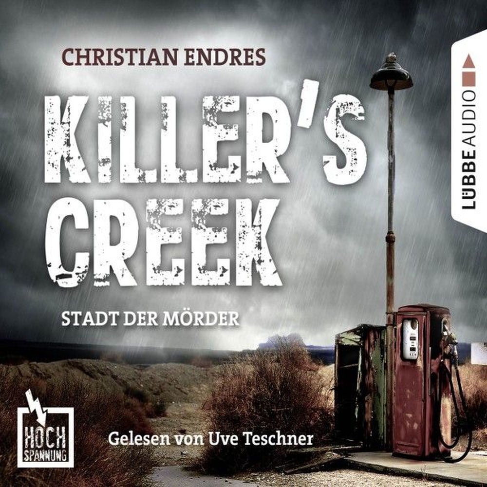 Hochspannung, Folge 3: Killer's Creek - Stadt der Mörder