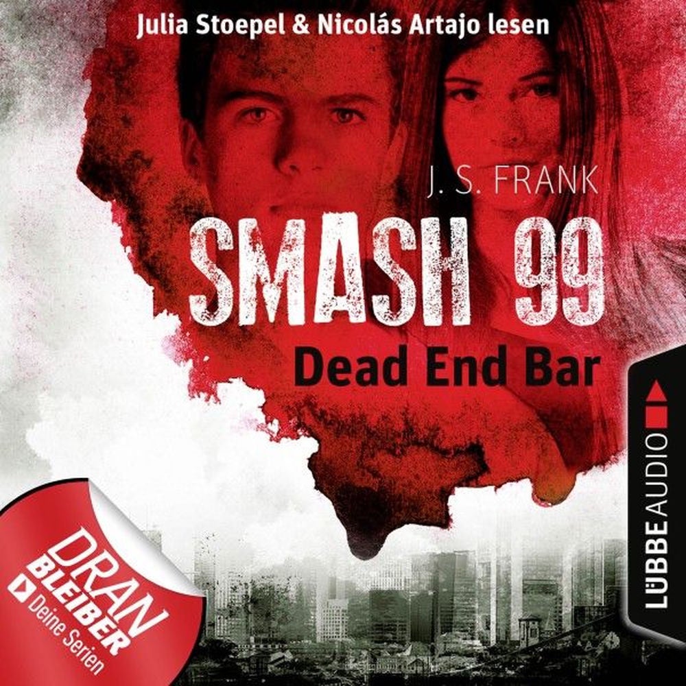 Dead End Bar - Smash99, Folge 5