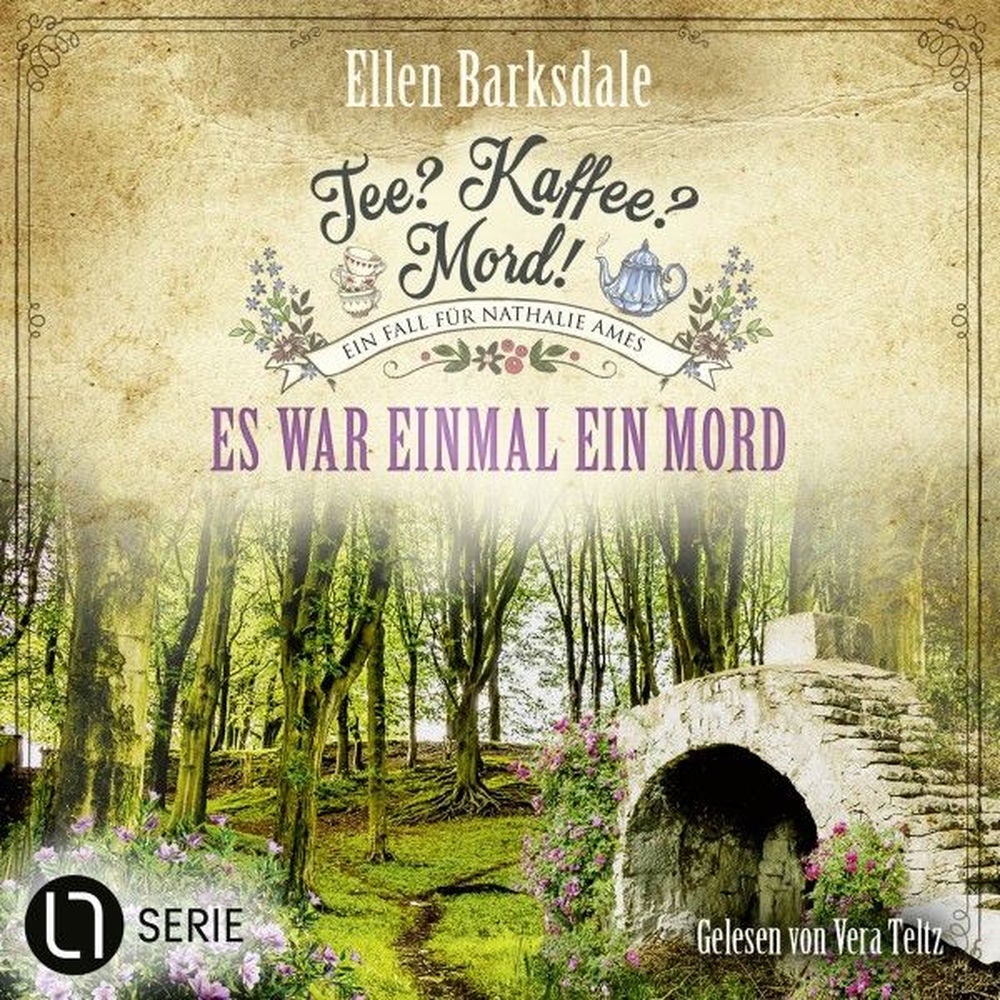 Es war einmal ein Mord - Nathalie Ames ermittelt. Tee? Kaffee? Mord!, Folge 33