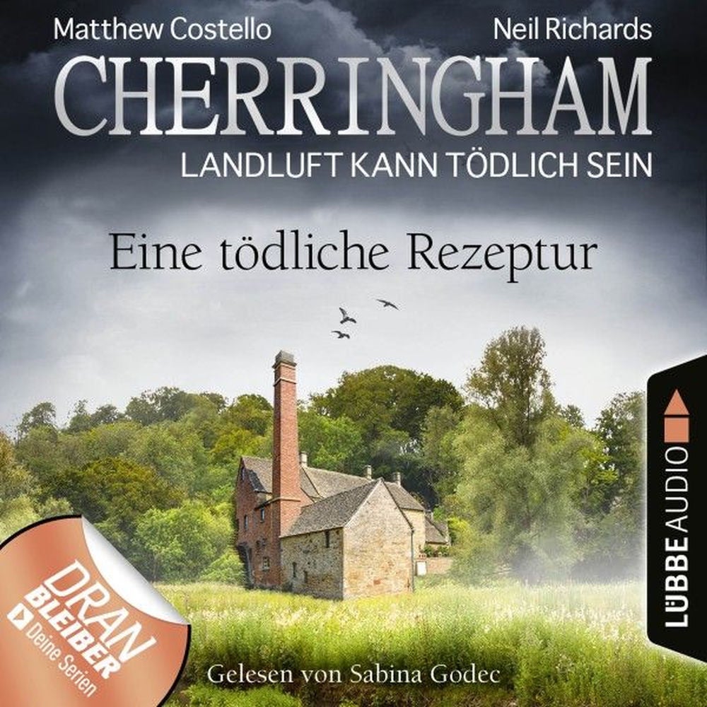 Cherringham - Landluft kann tödlich sein, Folge 38: Eine tödliche Rezeptur