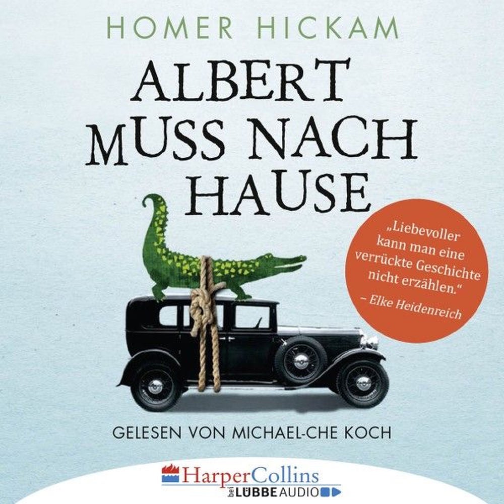 Albert muss nach Hause - Die irgendwie wahre Geschichte eines Mannes, seiner Frau und ihres Alligators