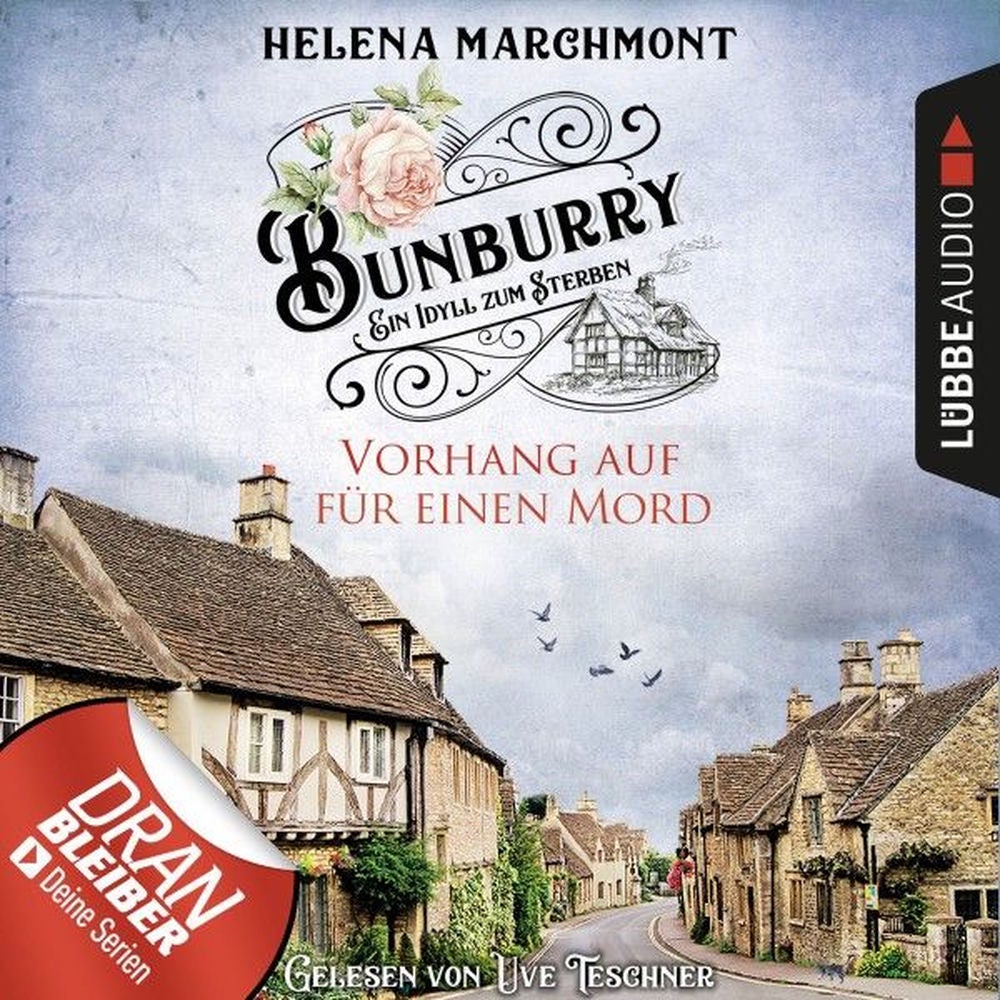 Vorhang auf für einen Mord - Ein Idyll zum Sterben - Ein englischer Cosy-Krimi - Bunburry, Folge 1