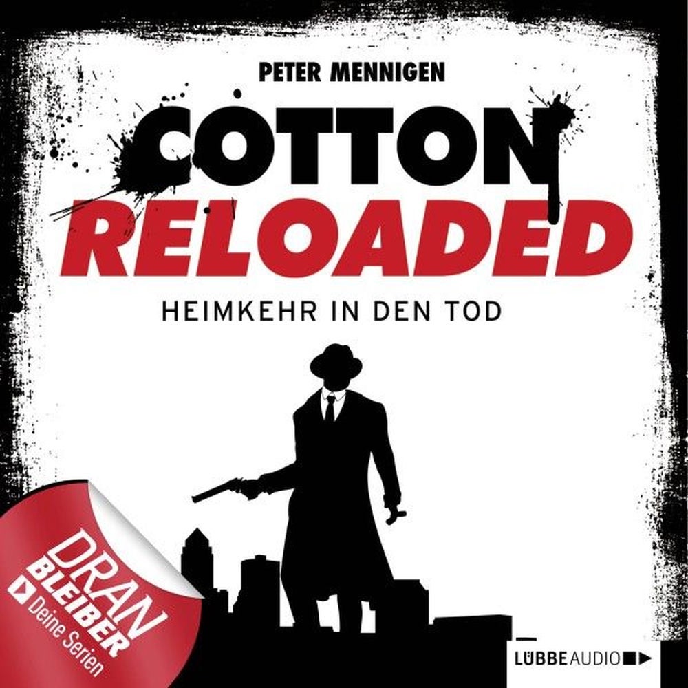 Cotton Reloaded, Folge 29: Heimkehr in den Tod