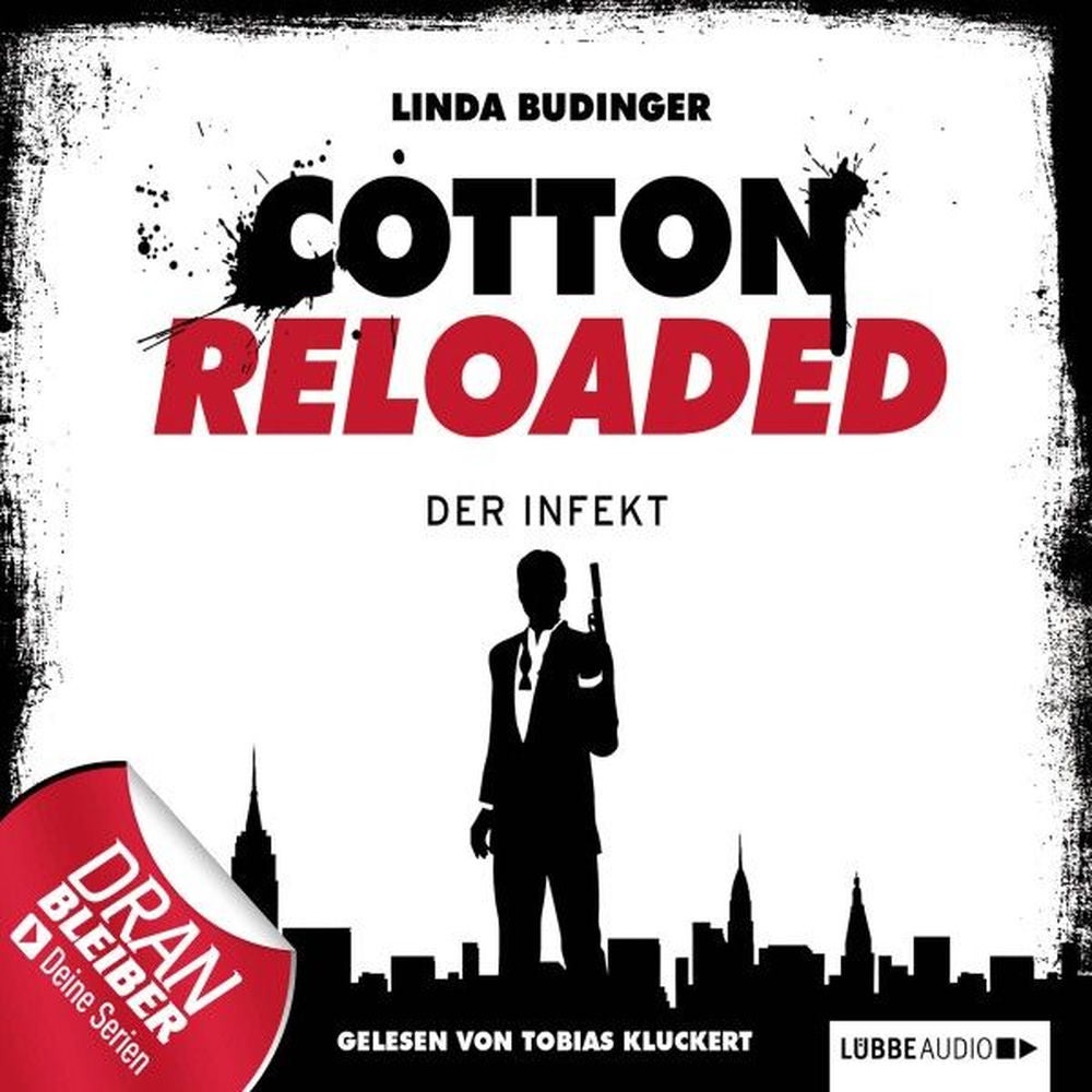 Folge 5: Cotton Reloaded - Der Infekt
