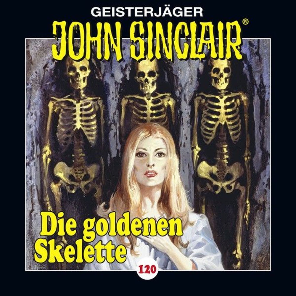 Folge 120: Die goldenen Skelette. Teil 2 von 4
