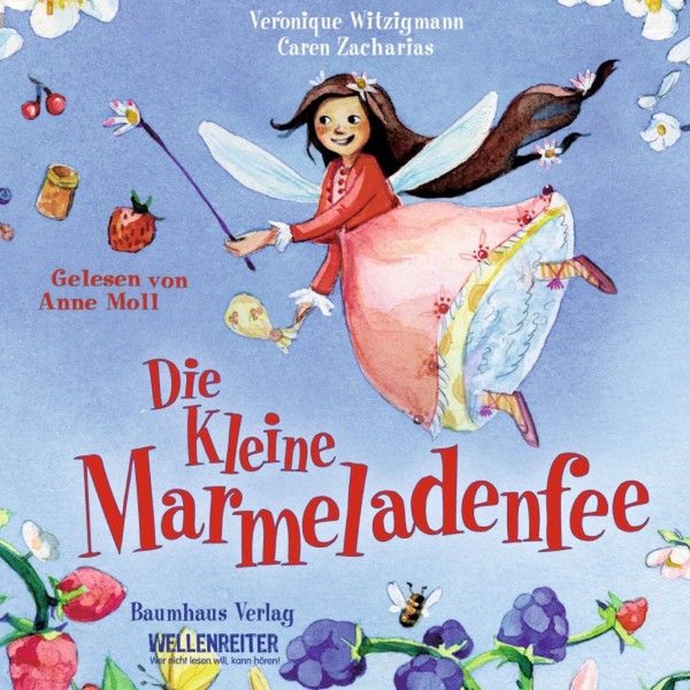 Die kleine Marmeladenfee