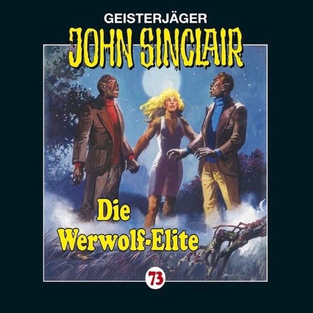 Folge 73: Die Werwolf-Elite