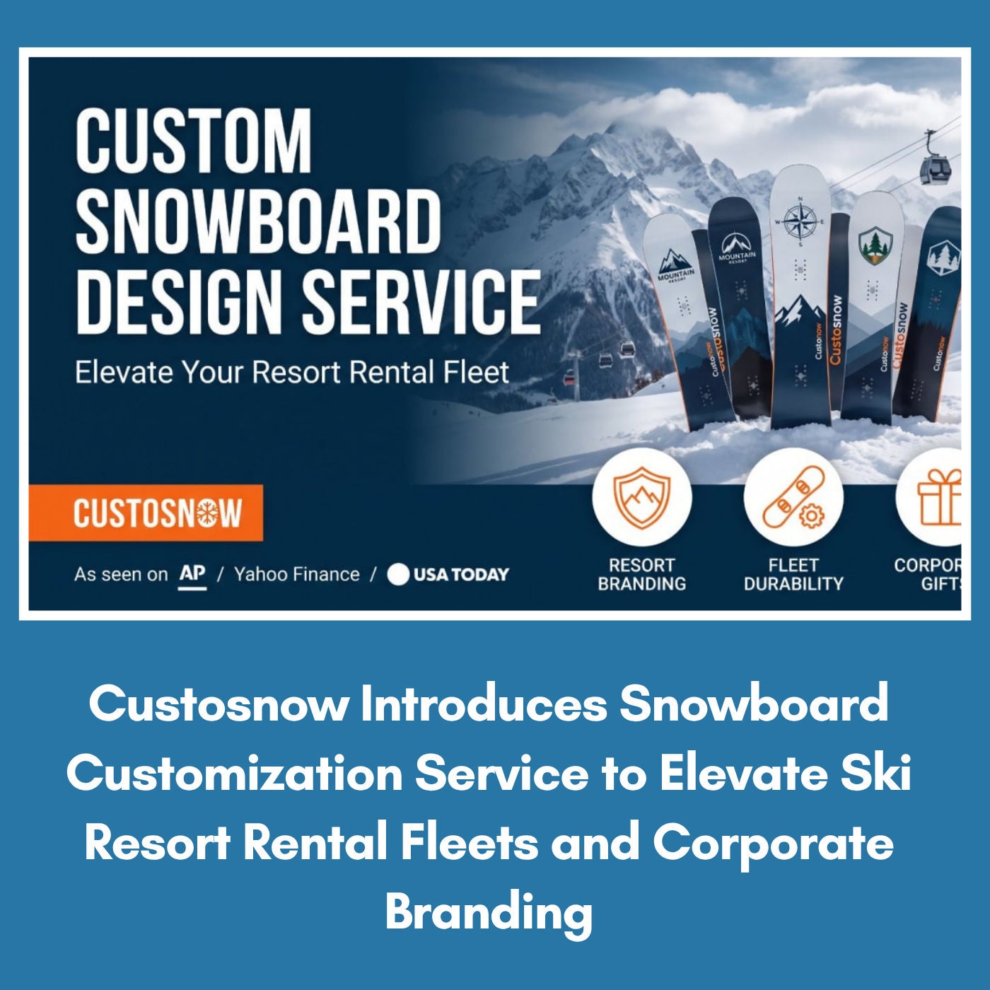 Custosnow Introduces Snowboard Customization Service to Elevate Ski Resort Rental Fleets and Corporate Branding