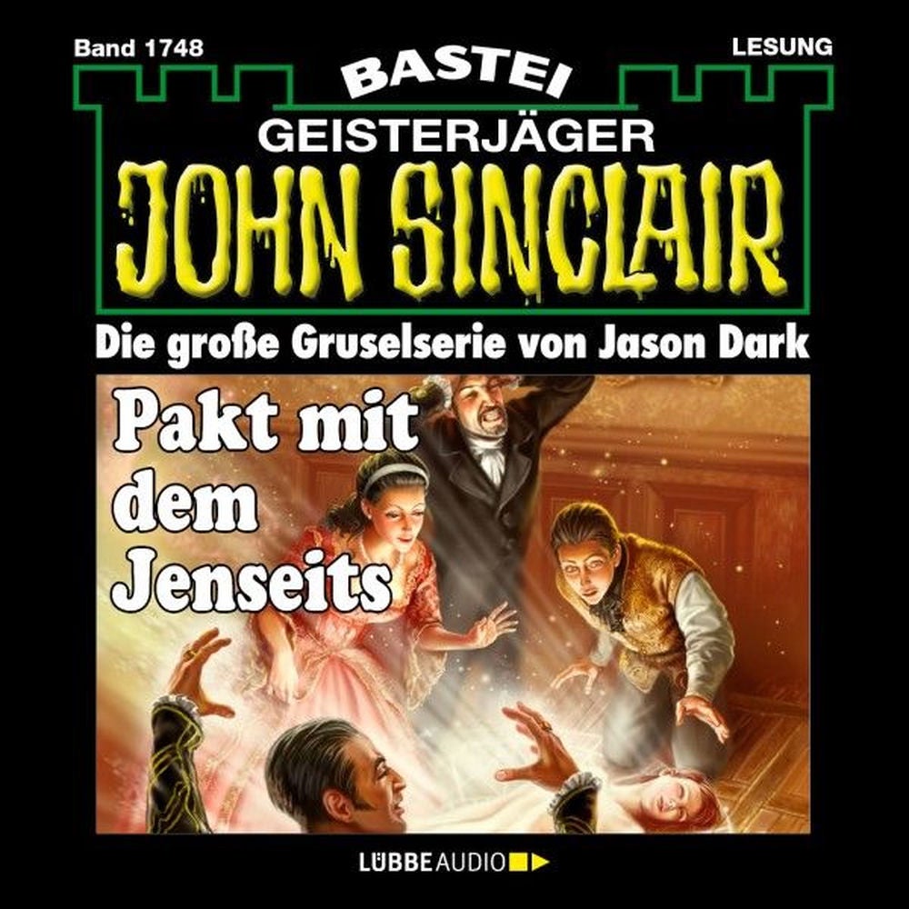 Pakt mit dem Jenseits - John Sinclair, Band 1748