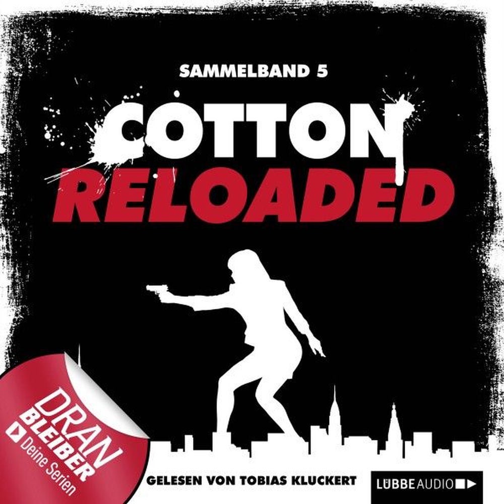 Cotton Reloaded, Sammelband 5: 3 Folgen in einem Band