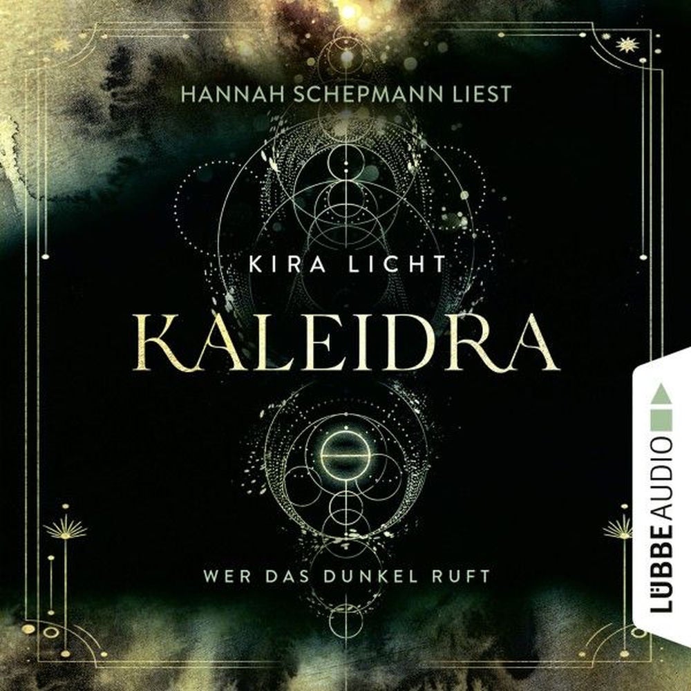 Wer das Dunkel ruft - Kaleidra-Trilogie, Teil 1