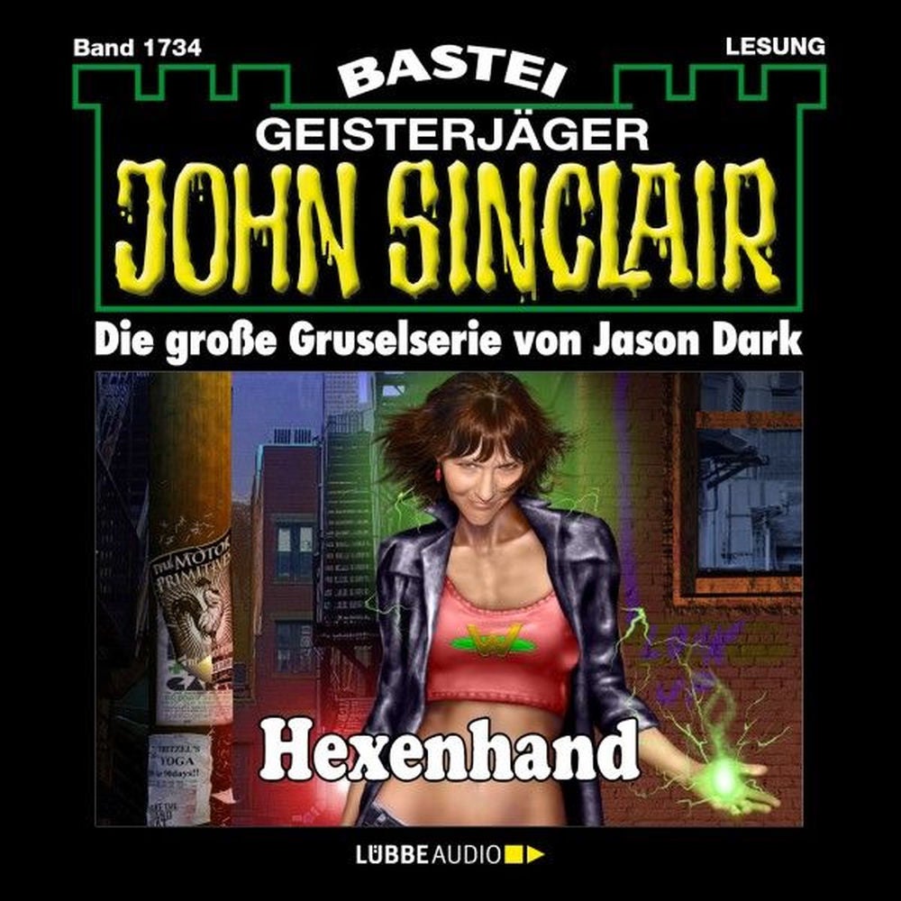 Hexenhand - John Sinclair, Band 1734