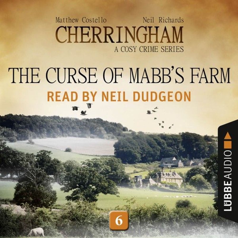The Curse of Mabb's Farm - Cherringham - A Cosy Crime Series: Mystery Shorts 6