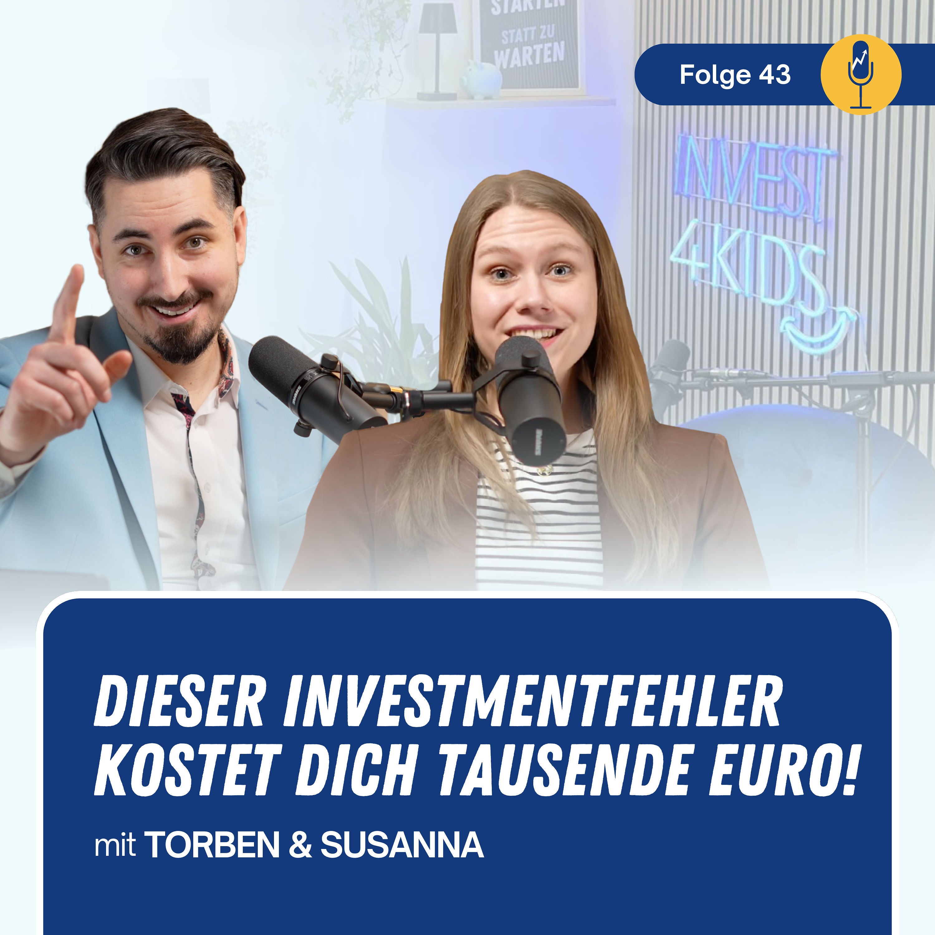 #043 Achtung Eltern: Dieser Investment-Fehler kostet euch tausende Euro