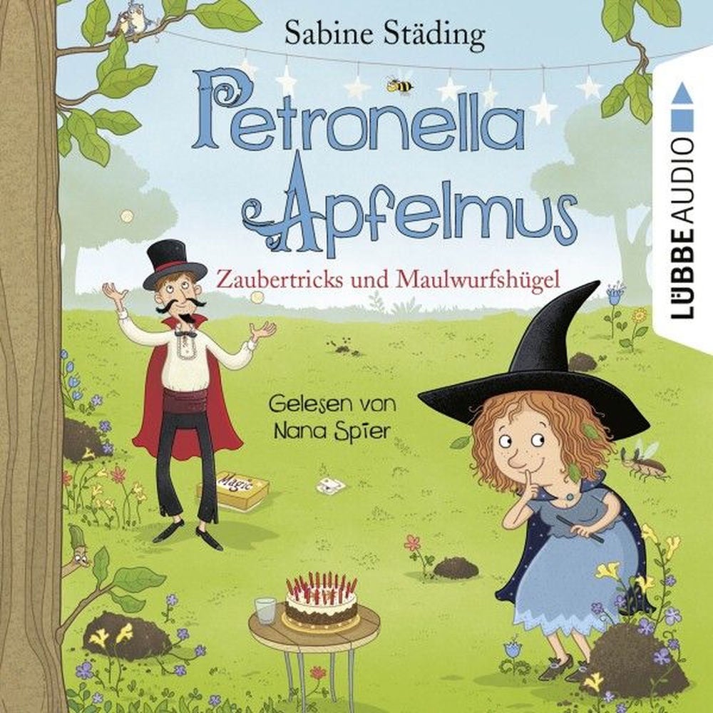 Zaubertricks und Maulwurfshügel - Petronella Apfelmus, Teil 8