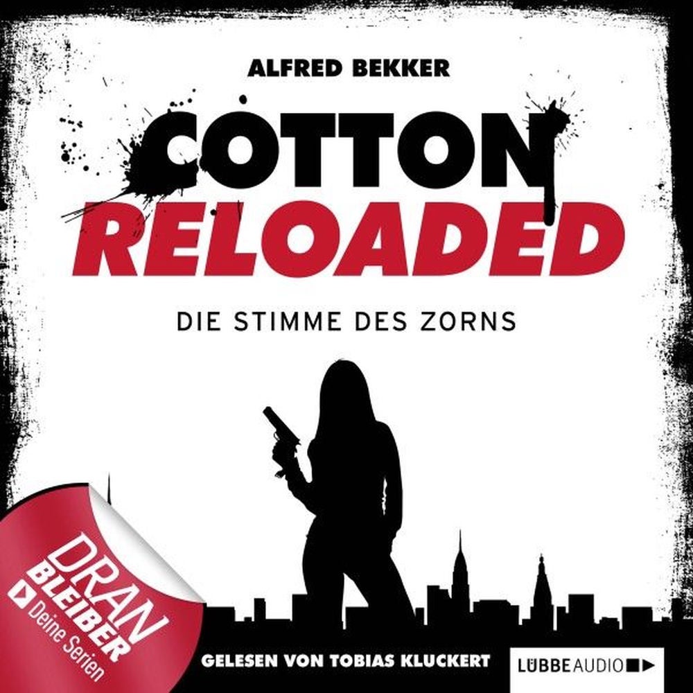 Cotton Reloaded, Folge 16: Die Stimme des Zorns