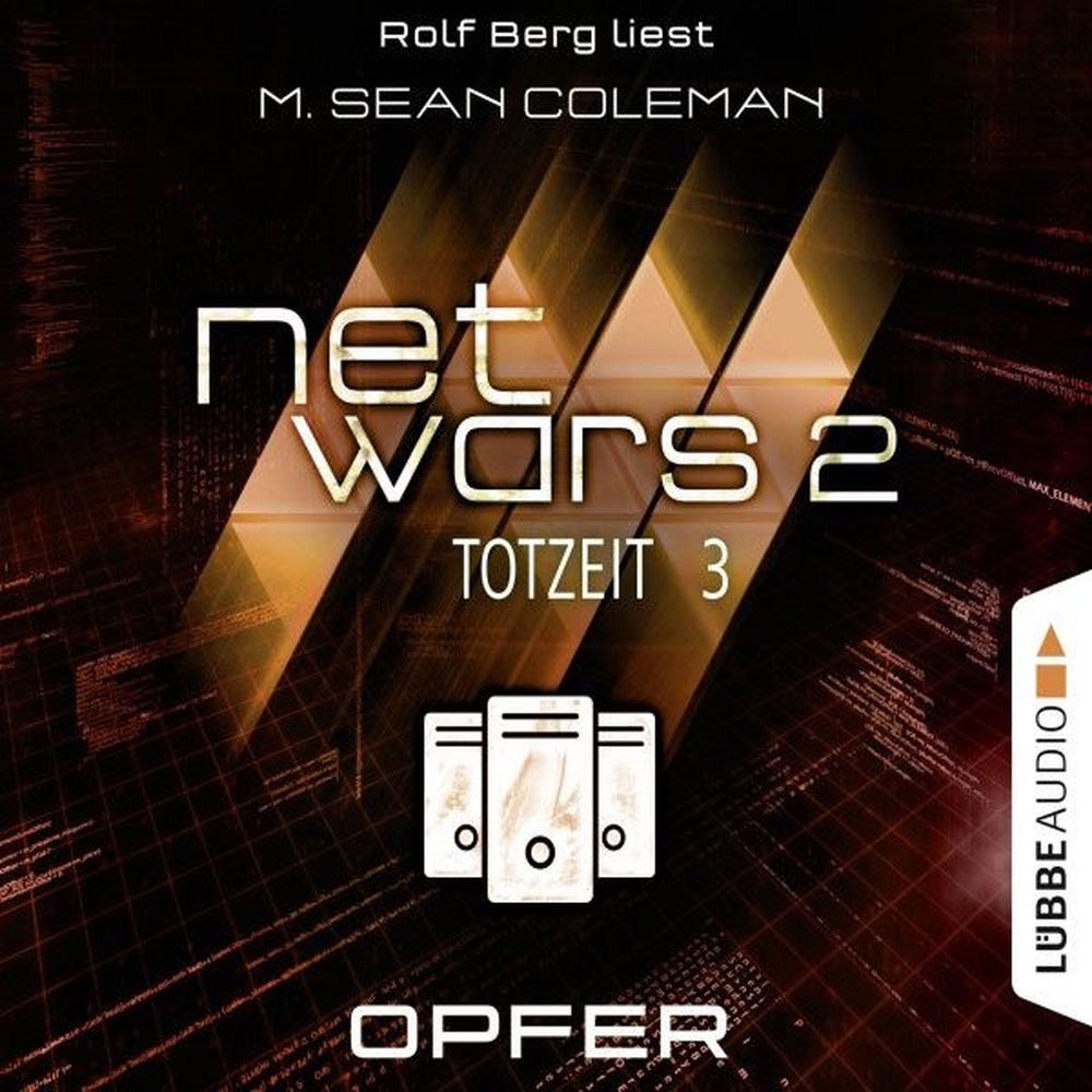 Netwars - Totzeit, Folge 3: Opfer