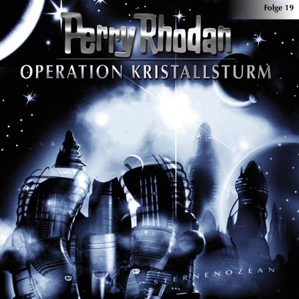 Folge 19: Operation Kristallsturm