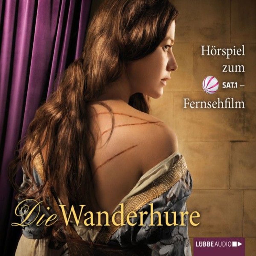 Die Wanderhure - Hörspiel zum Fernsehfilm