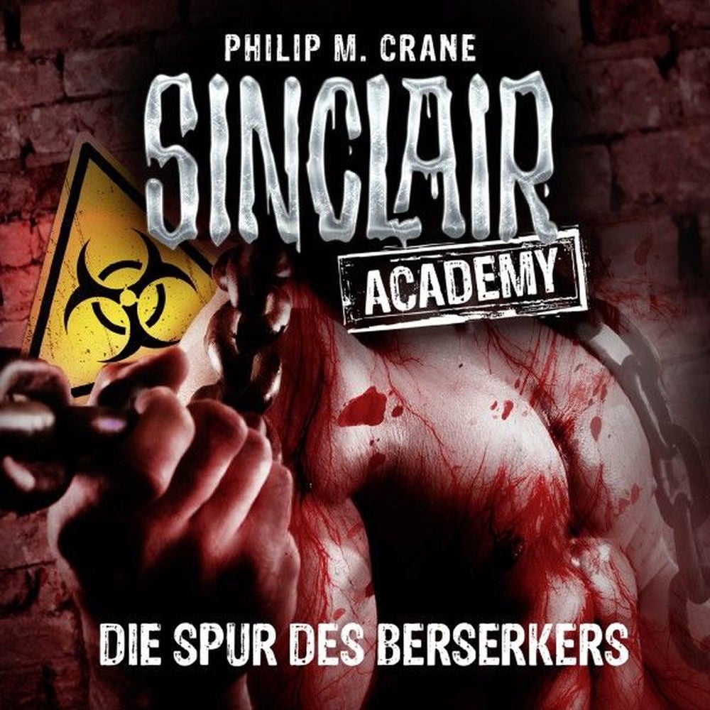 Sinclair Academy, Folge 9: Die Spur des Berserkers