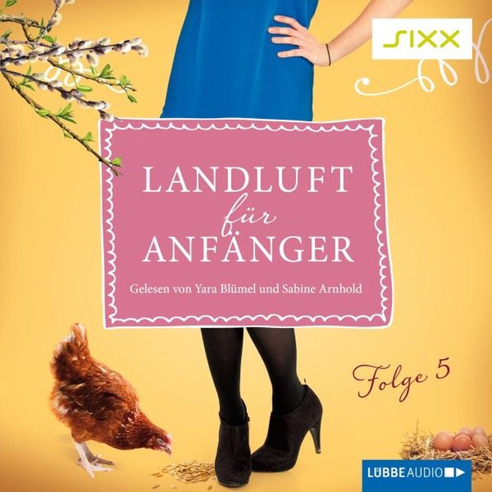 Landluft für Anfänger, Folge 5: Über Mütter und Babys