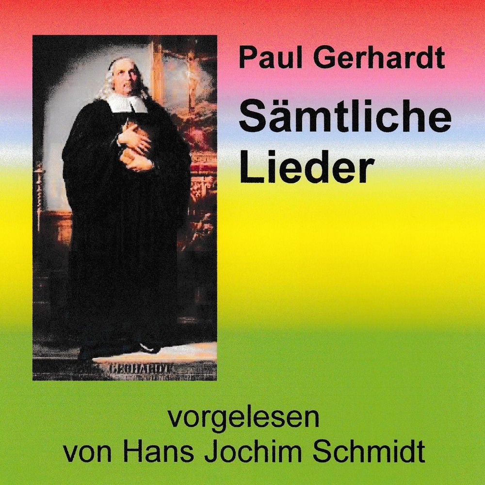 Paul Gerhardt. Sämtliche Lieder