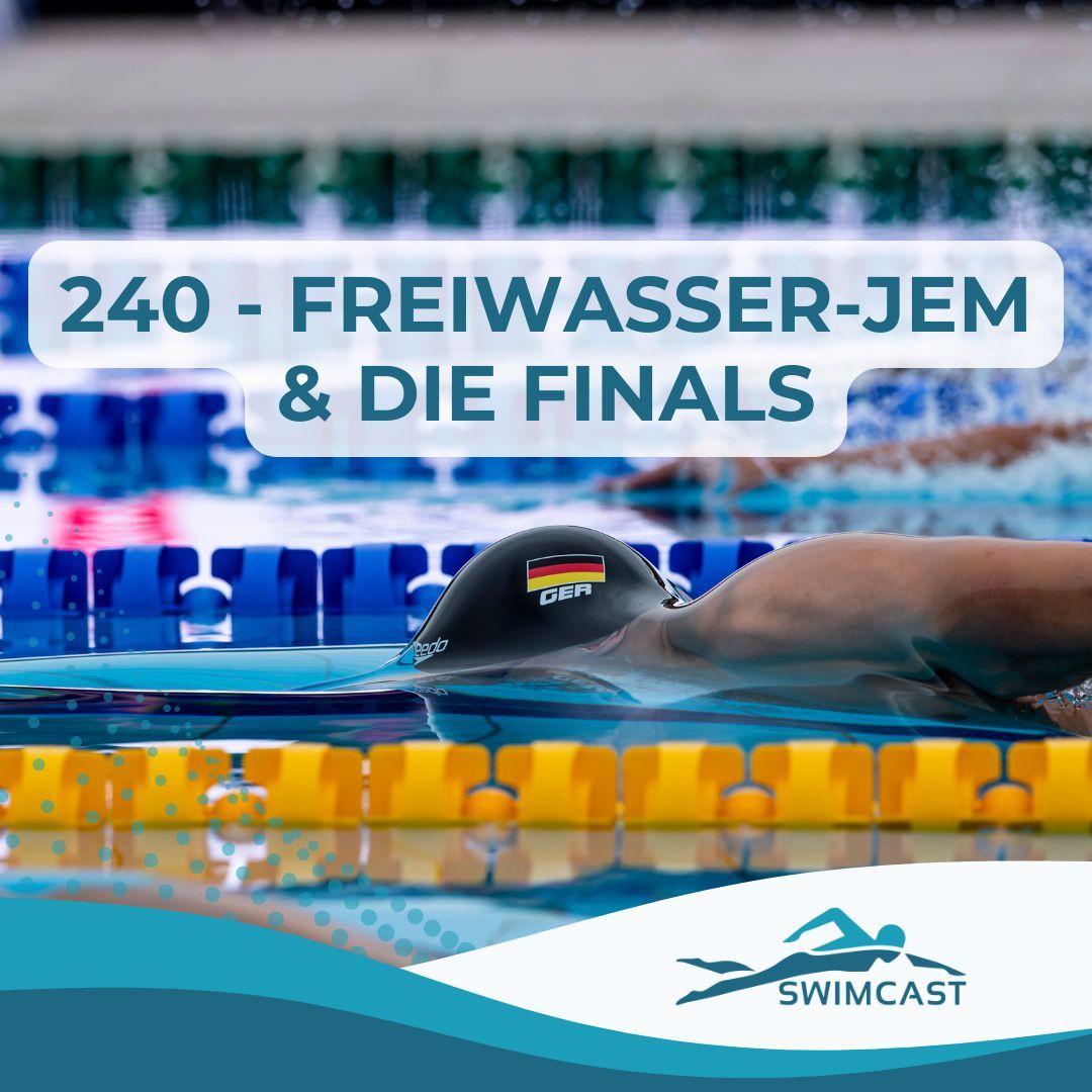 240 - Freiwasser-JEM & Die FINALS