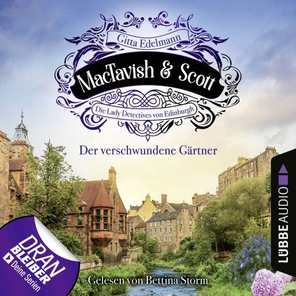Der verschwundene Gärtner - MacTavish & Scott - Die Lady Detectives von Edinburgh, Folge 1