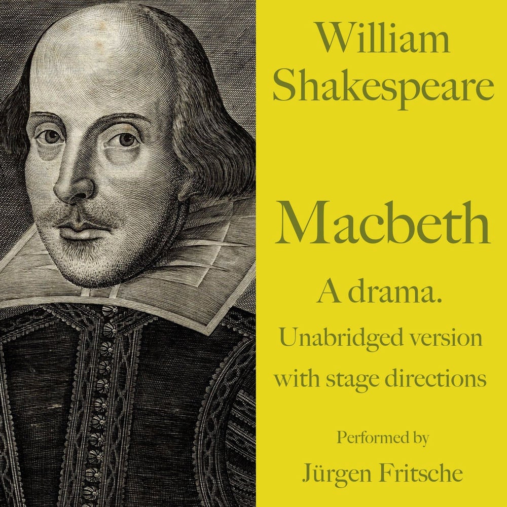 William Shakespeare: Macbeth. A drama.