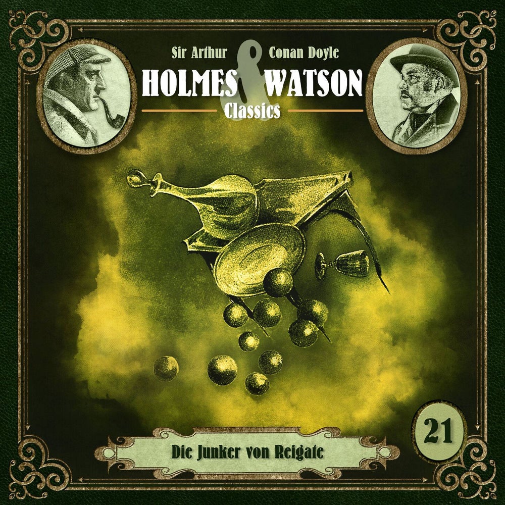 Folge 21: Classics: Die Junker von Reigate