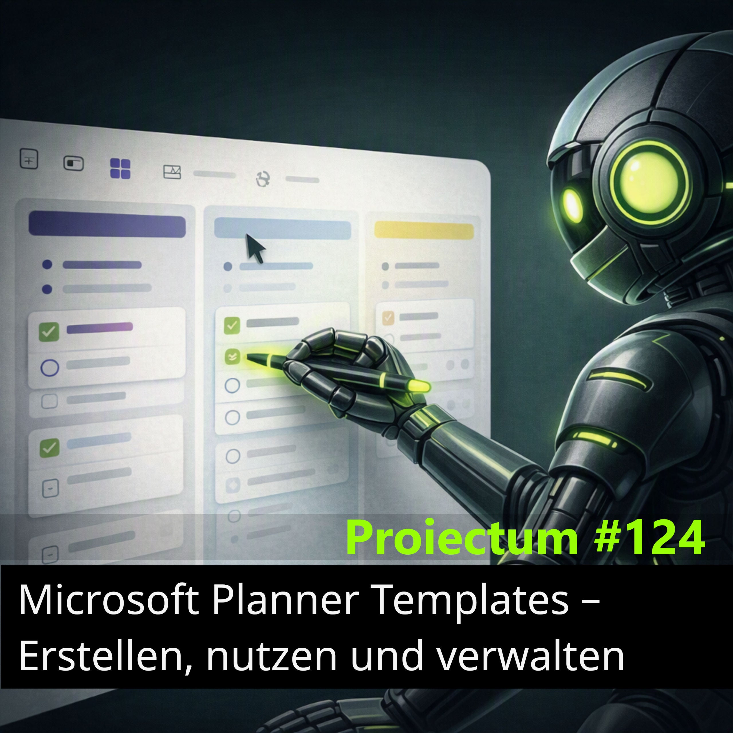 #124 | Microsoft Planner Templates – Erstellen, nutzen und verwalten